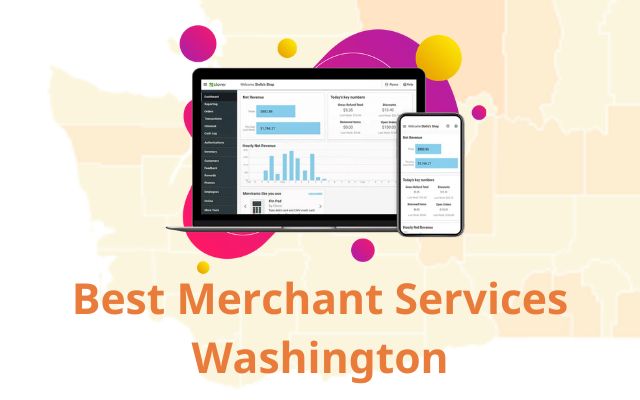 Best Merchant Services Washington